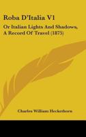 Roba D'Italia Volume 1 1164927671 Book Cover