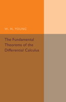 The Fundamental Theorems of the Differential Calculus 1018552170 Book Cover