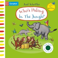 Who's Hiding in the Jungle (Hide-&-seek Fun Book) 1845062353 Book Cover