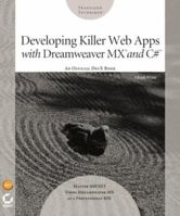 Developing Killer Web Apps with Dreamweaver MX and C# 0782142540 Book Cover