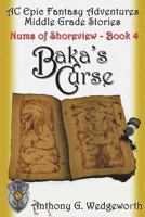 Baka's Curse 1508994684 Book Cover