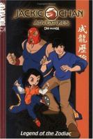 Jackie Chan Adventures: Legend of the Zodiac 1591824036 Book Cover