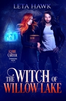 The Witch of Willow Lake 1537792474 Book Cover