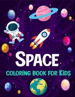 Space coloring book for kids: stress relieving designs B087RGBTV6 Book Cover