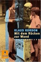 Mit dem Rücken zur Wand. Schulausgabe. 340779715X Book Cover