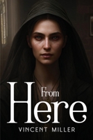 From Here 1787991407 Book Cover