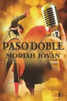 Paso Doble (Tales of Dunham: LaMontagne, #1) 0991189264 Book Cover