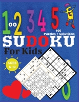 Sudoku for Kids 6-12 B0C9KFNG4N Book Cover