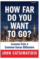 How Far Do You Want to Go B0BYBFFPXC Book Cover