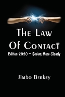 The Law of Contact: Edition 2020 - Seeing More Clearly 1657115313 Book Cover