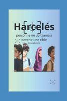 Harcelés B0FVCGLY43 Book Cover