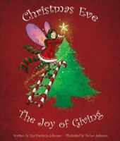Christmas Eve: The Joy of Giving 0977309622 Book Cover