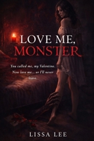 Love Me, Monster: A Crooked Crown Valentine’s Special B0GQD75N3D Book Cover