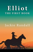 Elliot - The First Book B0F8LMY9ZX Book Cover