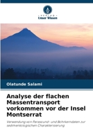 Analyse der flachen Massentransport vorkommen vor der Insel Montserrat 6207280547 Book Cover