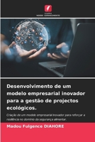 Desenvolvimento de um modelo empresarial inovador para a gestão de projectos ecológicos. (Portuguese Edition) 6208090385 Book Cover