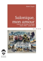 Salonique, mon amour... (French Edition) 2748390881 Book Cover