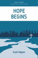 Hope Begins 0998869627 Book Cover