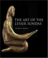 The Art of the Lesser Sundas 9814155543 Book Cover