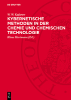 Kybernetische Methoden in Der Chemie Und Chemischen Technologie 3112752848 Book Cover