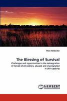 The Blessing of Survival 3838397509 Book Cover