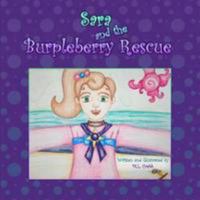 Sara and the Burpleberry Rescue 1300630272 Book Cover