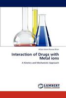 Interaction of Drugs with Metal ions 3847322311 Book Cover