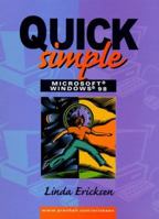 Quick, Simple Microsoft Windows 98 (Quick & Simple Office) 0130813281 Book Cover