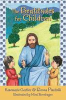 The Beatitudes for Children 1592765459 Book Cover