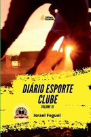 DIÁRIO ESPORTE CLUBE VOLUME 15 6500741730 Book Cover