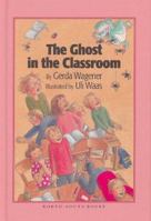 The Ghost in the Classroom 1558587993 Book Cover