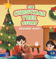 The Christmas Tree Story B0FX5R1QTB Book Cover