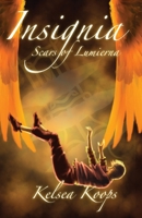 Insignia: Scars of Lumierna B0CVV5M6Q9 Book Cover