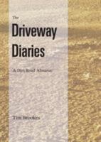 The Driveway Diaries 0990442853 Book Cover
