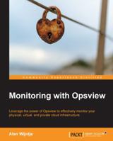 Monitoring with Opsview 1783284730 Book Cover