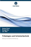 Tribologie und Schmiertechnik (German Edition) 6202433450 Book Cover