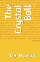 The Crystal Ball B0GNSR3FRK Book Cover
