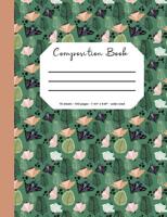 Composition Book: Flower/Botanical Cover, 70 Sheets, 140 Pages, Perfect for Students 1092178473 Book Cover