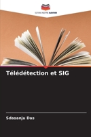 Télédétection et SIG 6205802910 Book Cover