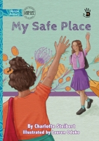 My Safe Place - Our Yarning 1923685279 Book Cover