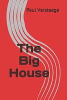 The Big House 1794456228 Book Cover