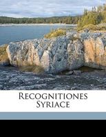 Recognitiones Syriace 1021920738 Book Cover