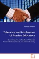 Tolerance and Intolerance of Russian Educators 3639094603 Book Cover