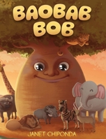 Baobab Bob 1739324536 Book Cover