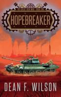 Hopebreaker 1909356166 Book Cover