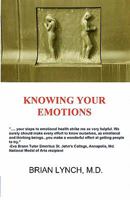 Knowing Your Emotions 0982425708 Book Cover