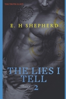 The Lies I Tell 2 B08HTL1CWT Book Cover