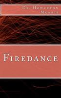 Firedance 1463524684 Book Cover