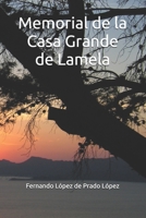 Memorial de la Casa Grande de Lamela (Spanish Edition) B08JLQLR1Q Book Cover