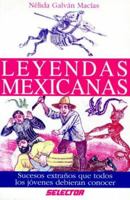 Leyendas Mexicanas 9684039115 Book Cover